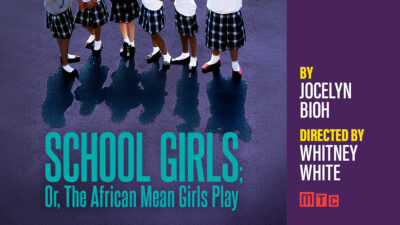 School Girls; Or, The African Mean Girls Play