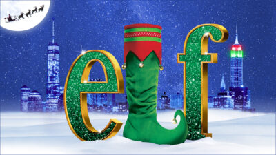 Elf The Musical